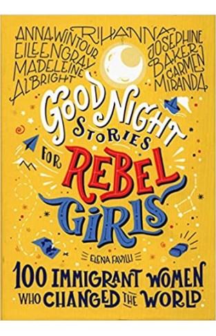 Good Night Stories For Rebel Girls: 